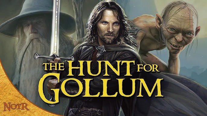 THE HUNT FOR GOLLUM 2